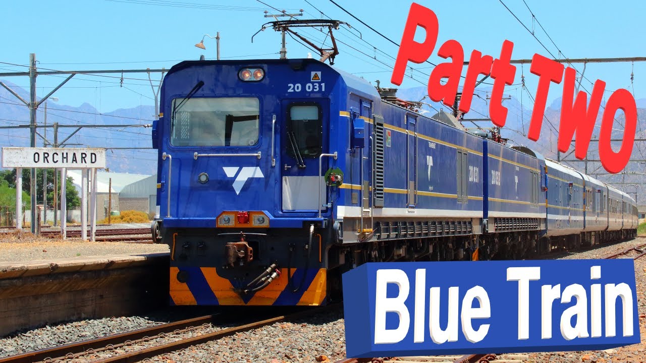 The Blue Train - Part Two
