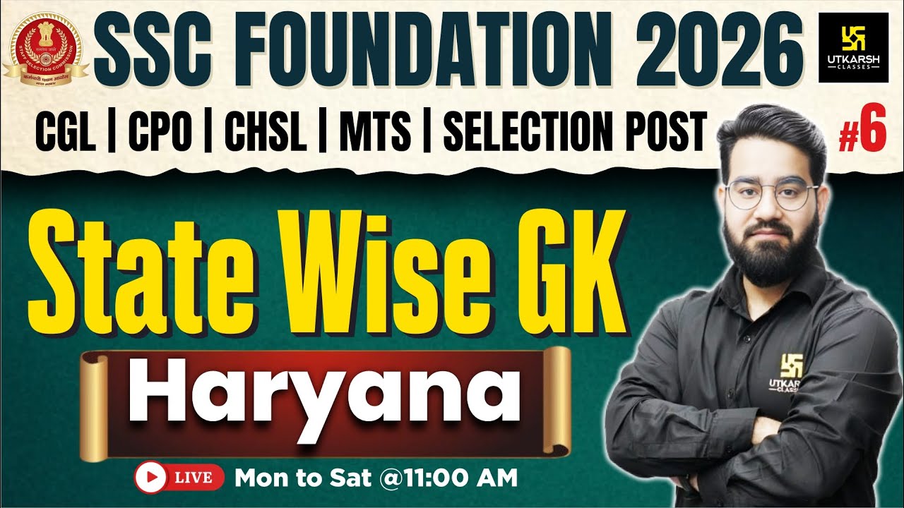 SSC Foundation 2026 | State Wise GK #6 | Haryana GK | Chetan Sir | Utkarsh SSC
