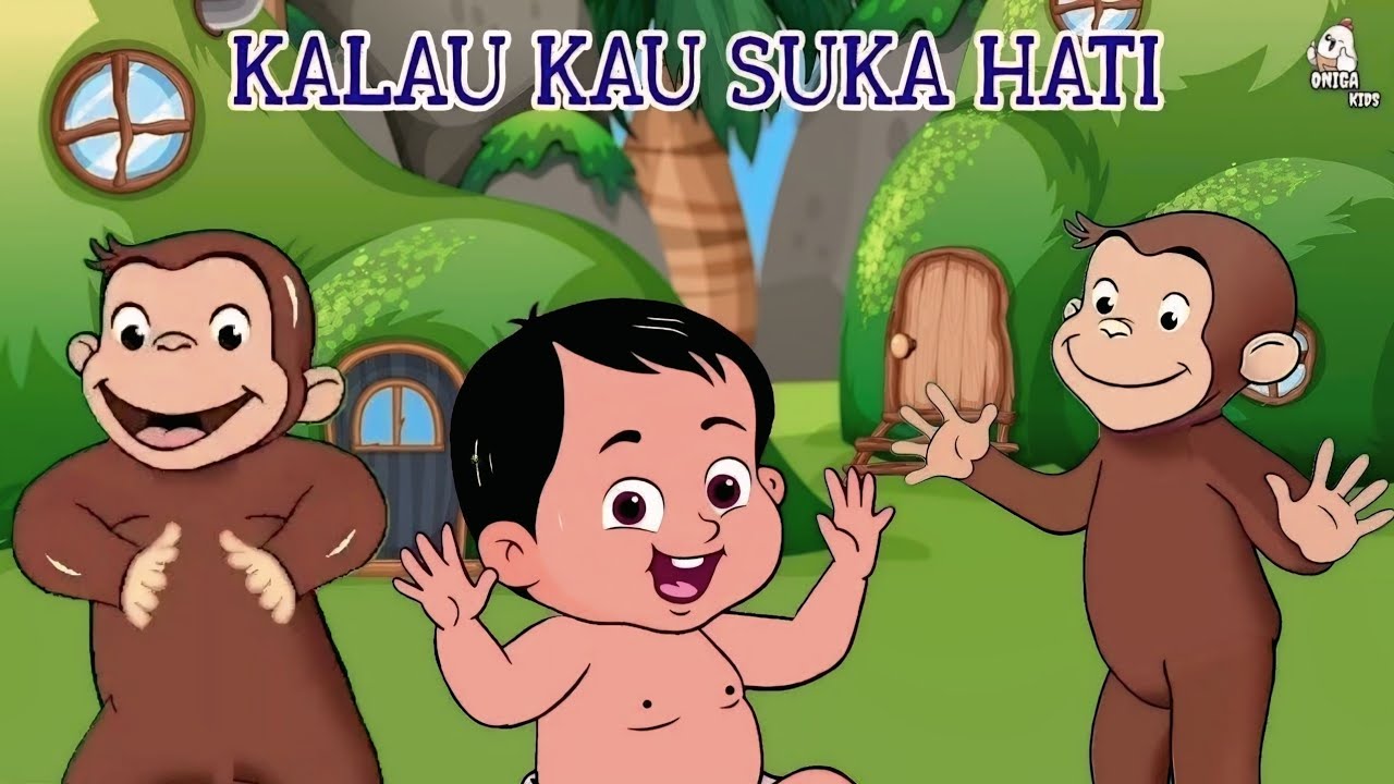 Kalau Kau Suka Hati, Lagu Anak anak, Lagu Anak Terbaru,  Lagu Anak Indonesia Balita.