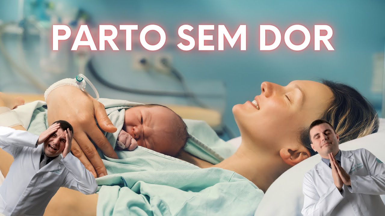 Parto sem dor - Analgesia de Parto