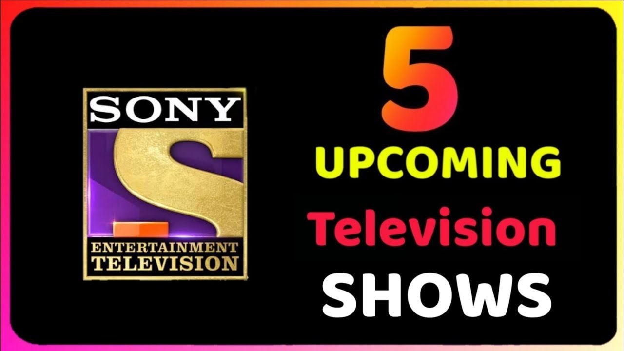Sony Tv Upcoming 5 New tv shows 2021 | Dhadkan , The Kapil Sharma Show and More