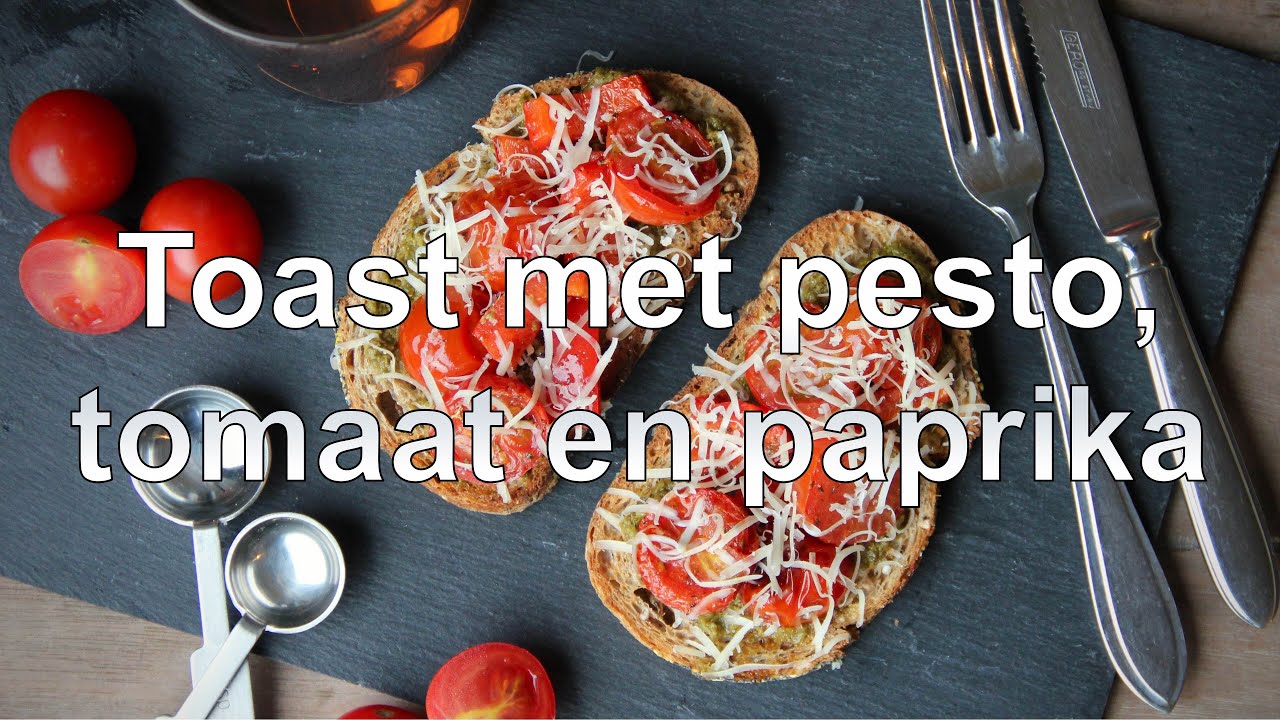 Toast met pesto tomaat en paprika recept