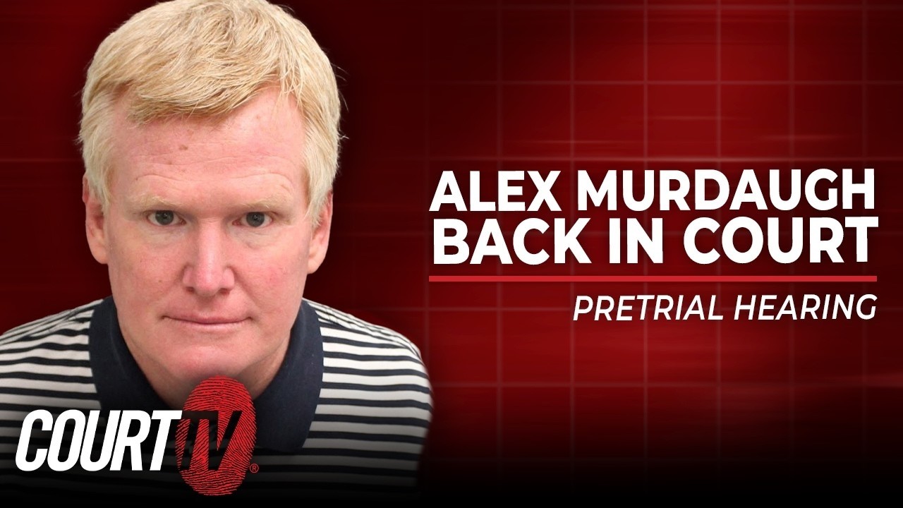 LIVE: SC v. Alex Murdaugh | Alex Murdaugh Back in Court - Pretrial Hearing