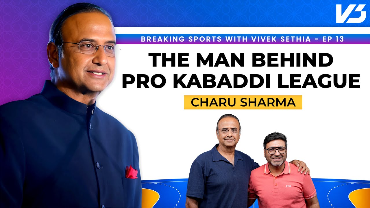 Charu Sharma on Creating Pro Kabaddi League, its Impact, Media Rights, & IPL | BSVS EP 13
