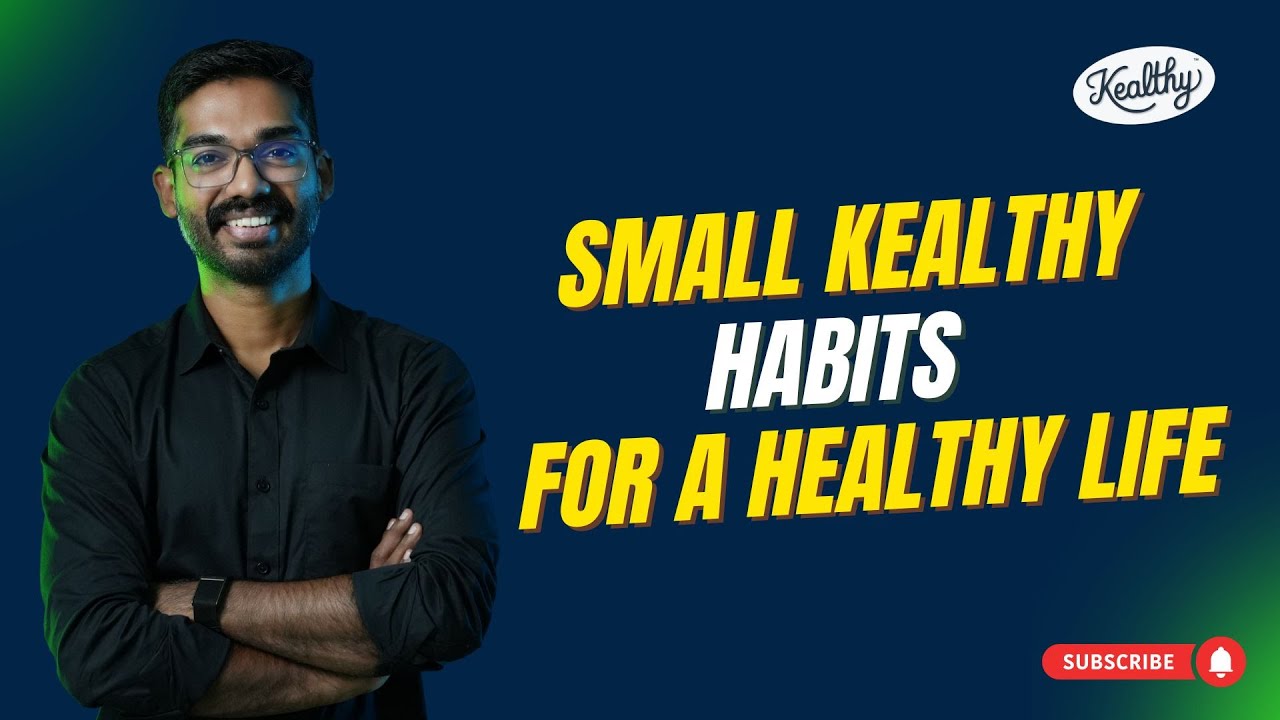 Small Changes for a Healthier Life | The Small Habits That Can Transform Your Health Forever.