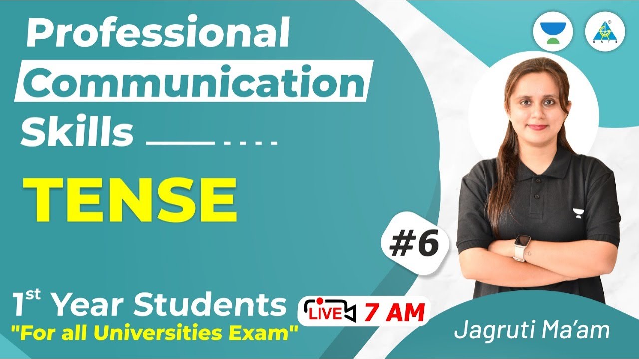 #05 Tense | Professional Communication Skills | For All Universities Exam | Jagruti Mam