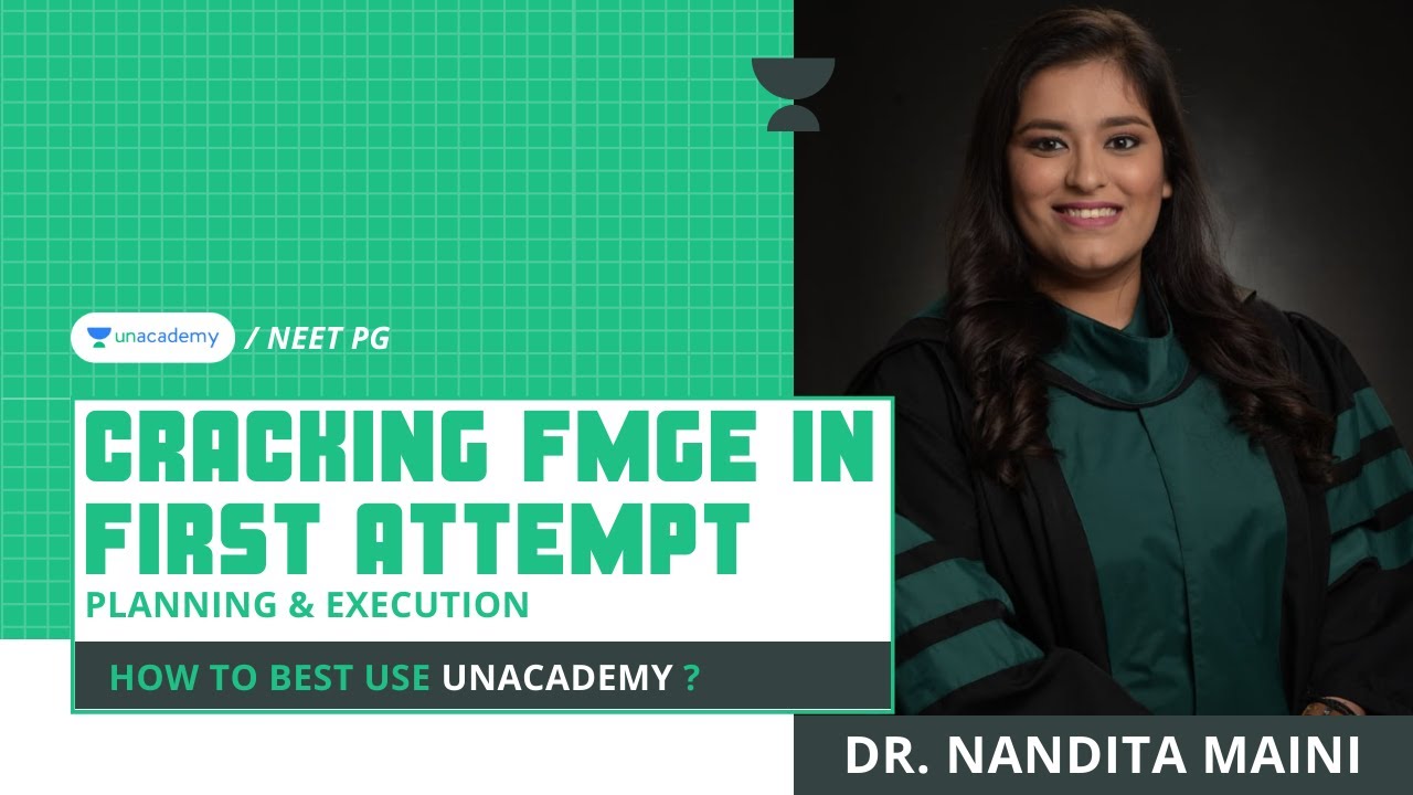 Cracking FMGE in First Attempt Planning & Execution | Dr. Nandita