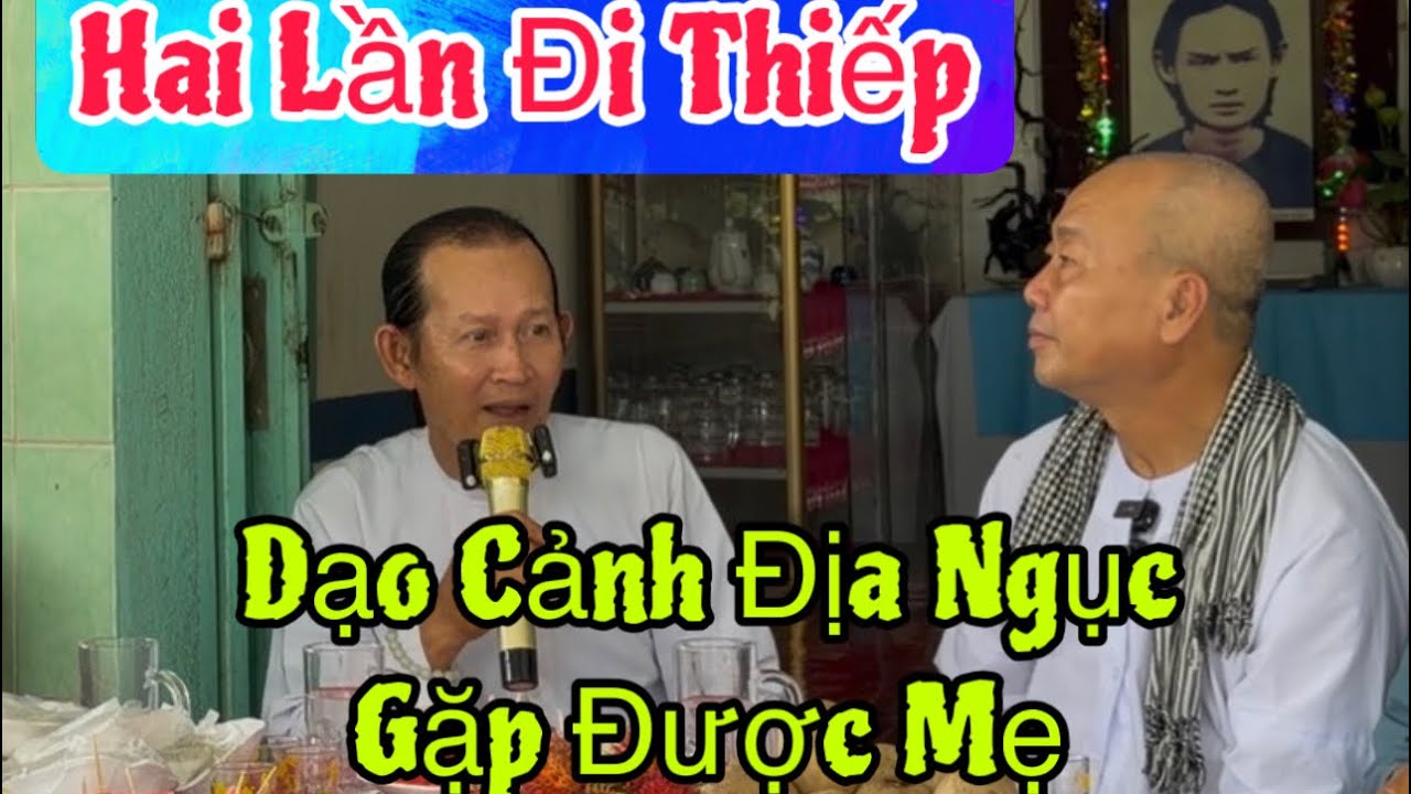 Tập 13🔴Huynh Cung Đi Thiếp Hai Lần Kể Cảnh Giới Địa Ngục Nghe Ớn Lạnh(Thiện Nghĩa Gõ Cửa Bạn Hiền)