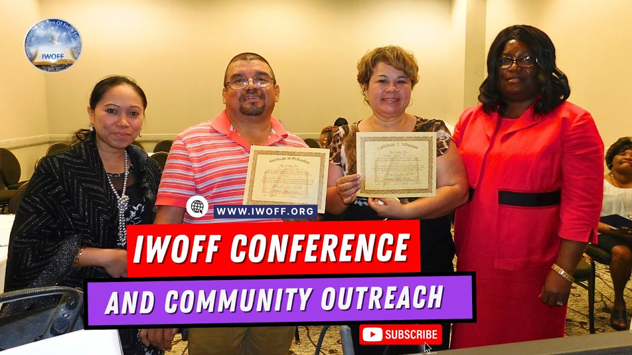 International Women of Faith Fellowship Conference and Community Outreach | IWOFF