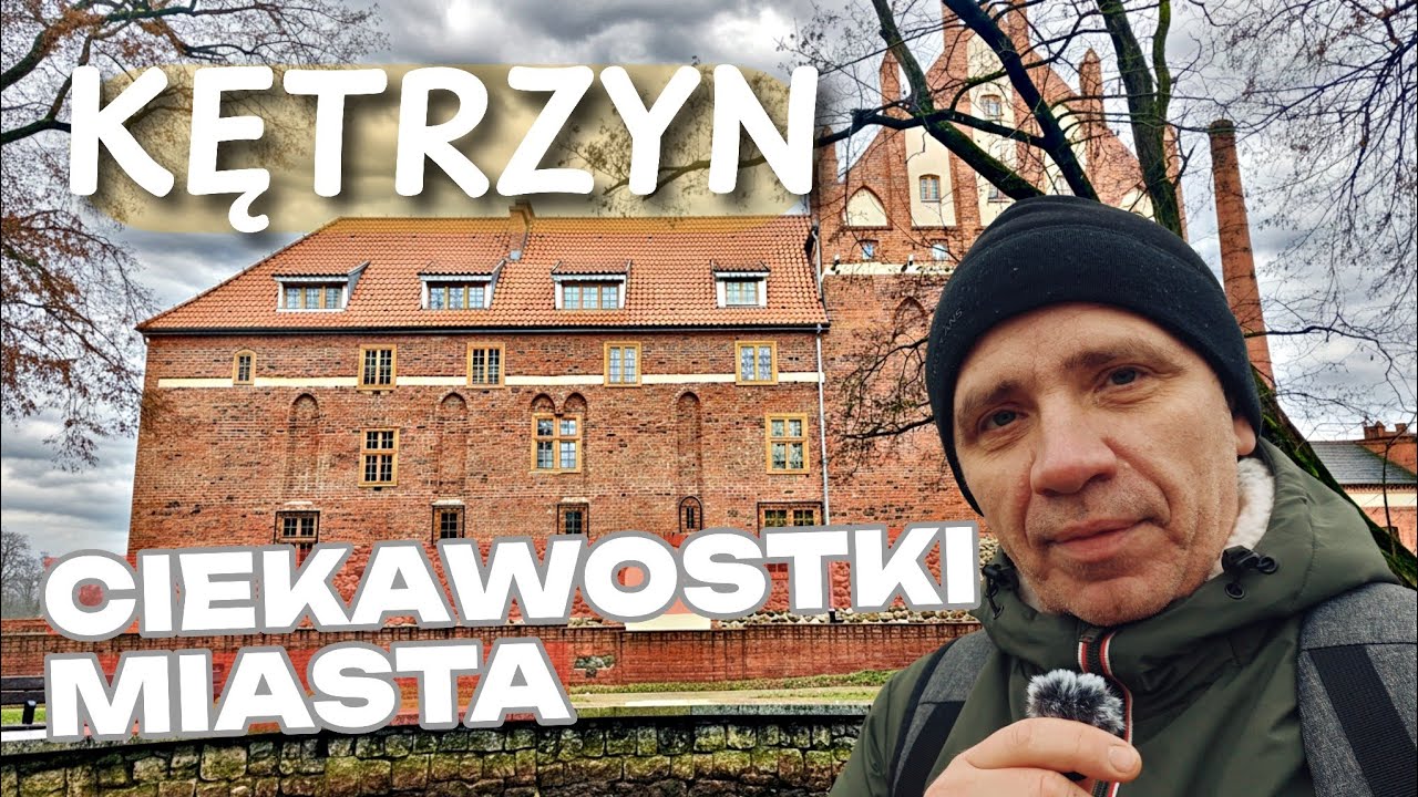 Kętrzyn: Mazurska twierdza, bazylika jak zamek i królestwo koni