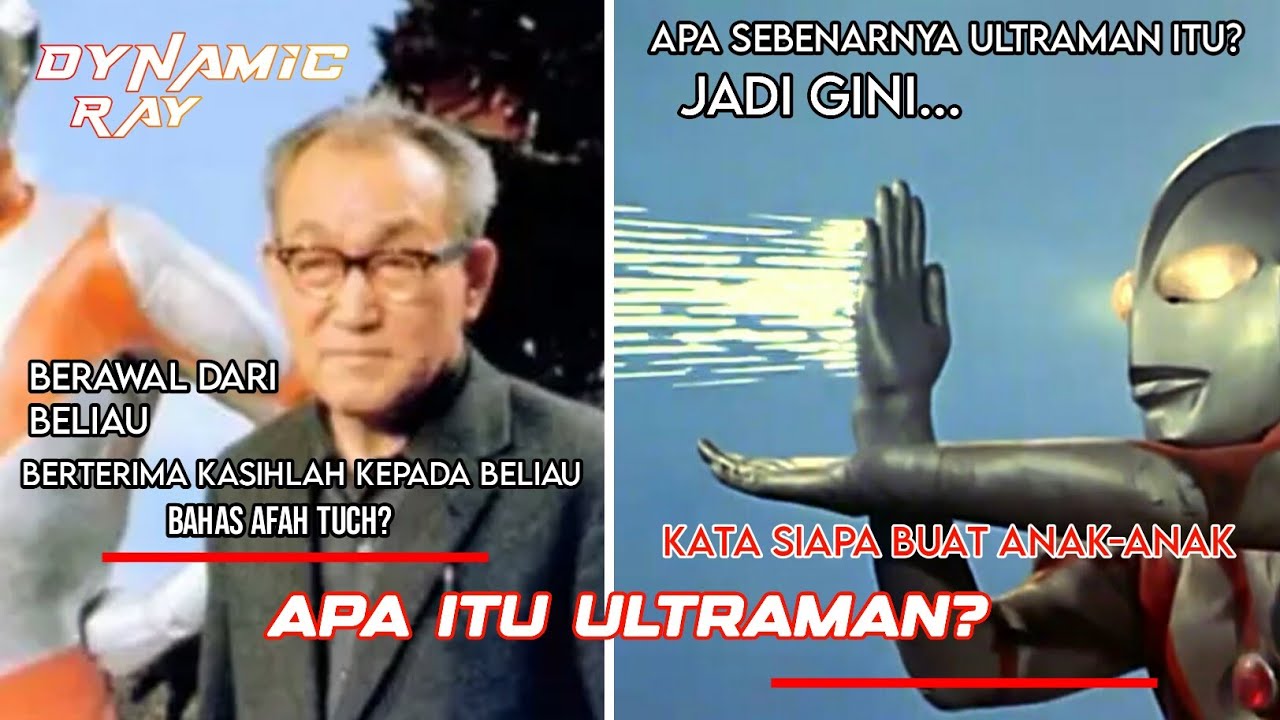 APA ITU ULTRAMAN?