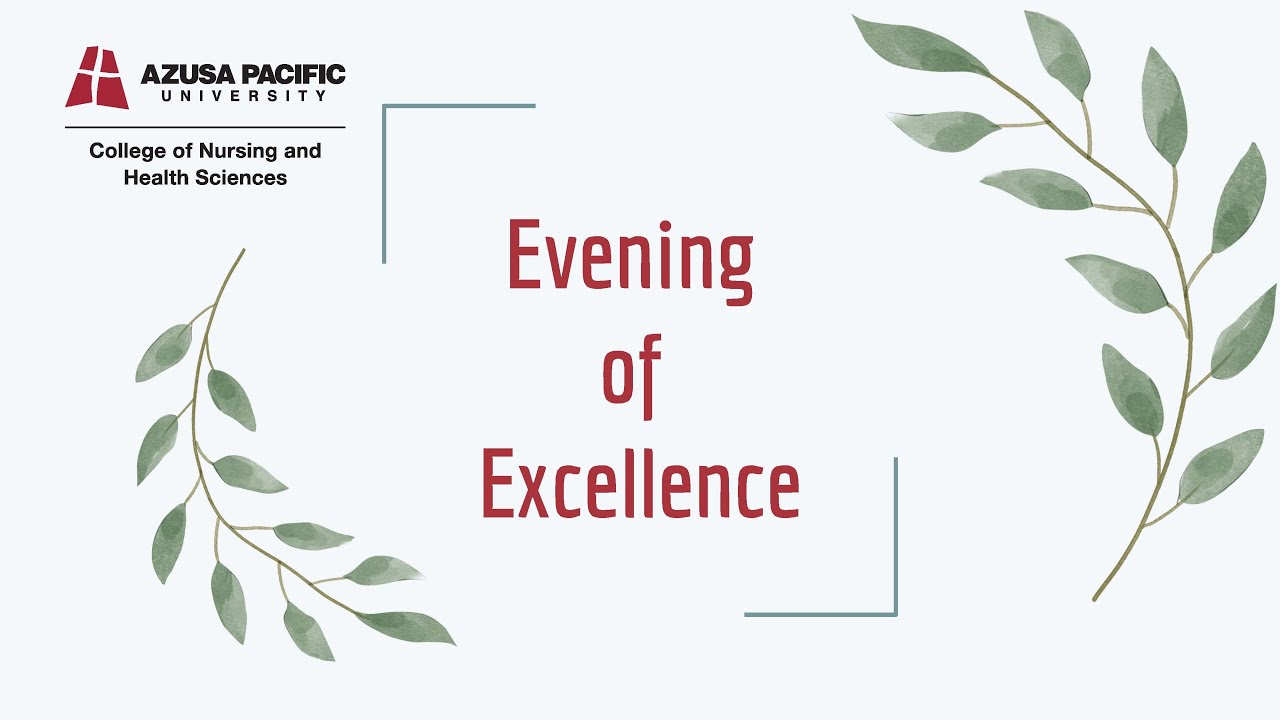 APU | College of Nursing and Health Sciences | Evening Of Excellence Summer 2025