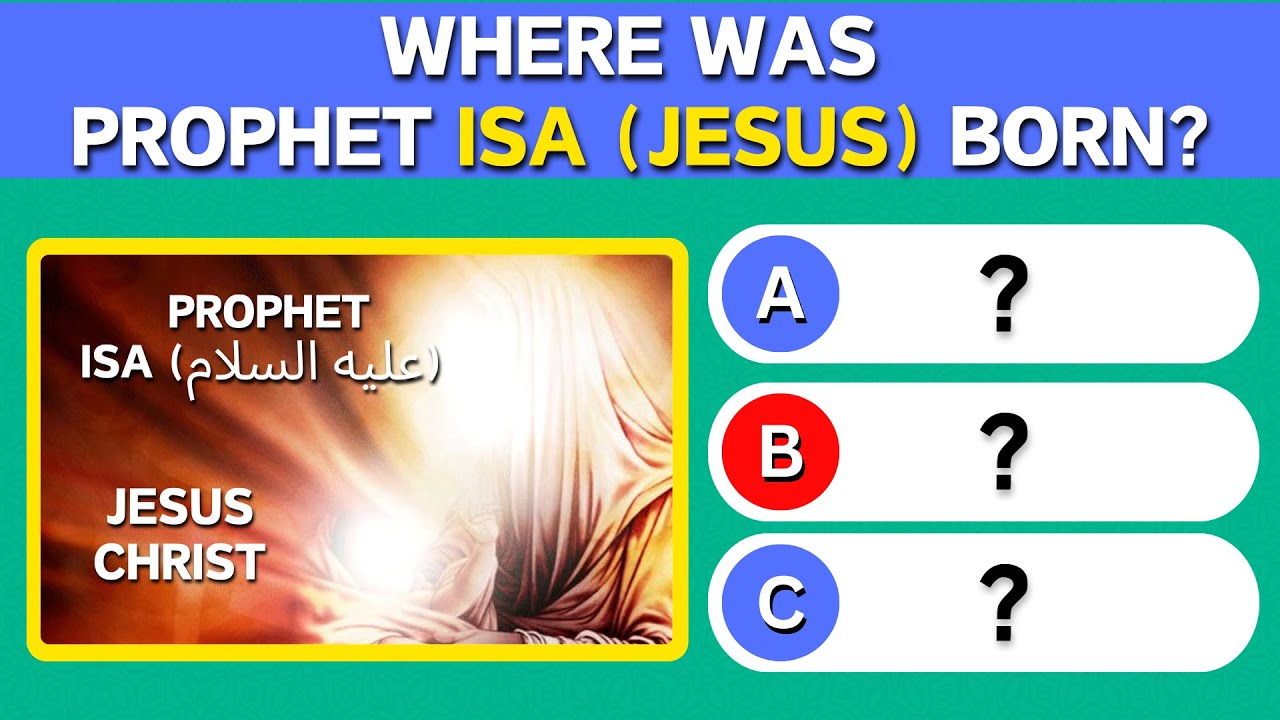 Prophet Isa Quiz: How much do know about Prophet Isa Story | Prophet Quizzes