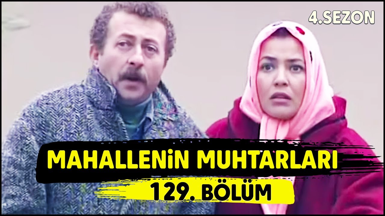 Mahallenin Muhtarları 