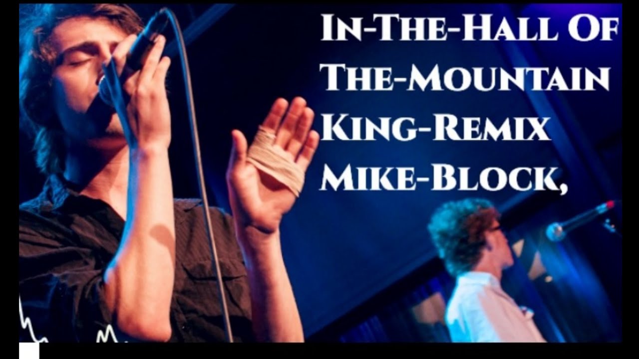 In-The-Hall-Of-The-Mountain-King-Remix-Mike-Block.Sleeping Lion New Pop Music,