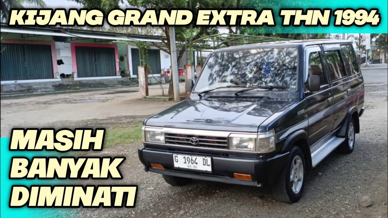 Toyota Kijang Grand Extra Tahun 1994, Masih Banyak Diminati