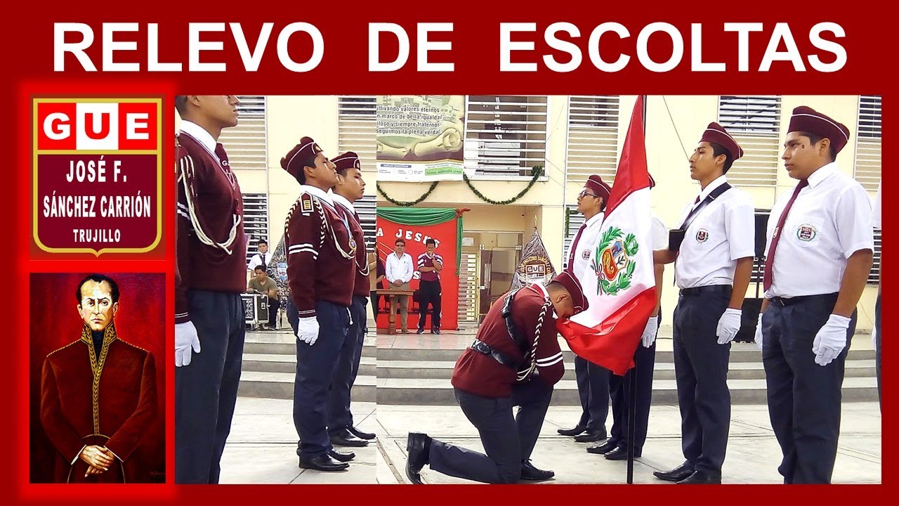 GUE JFSC   - RELEVO DE ESCOLTAS  2018-2019 - Trujillo Perú