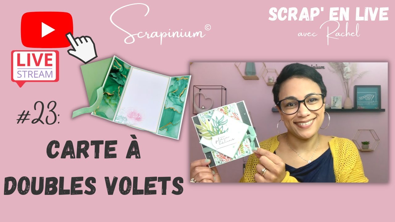 Tuto carte à volets Stampin' Up - Scrap' en live n°23