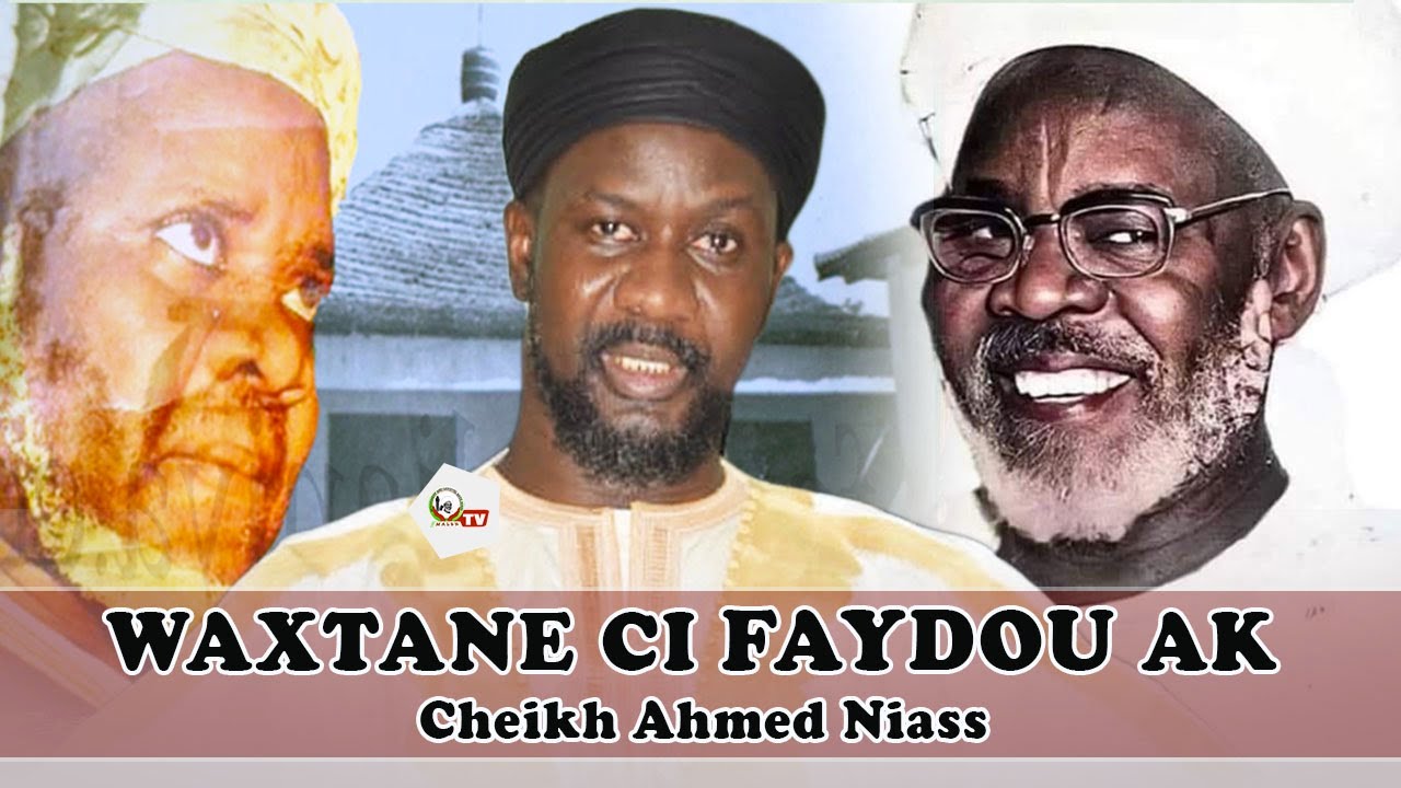 🔴Waxtane ci FAYDOU ak Cheikh Ahmed Niass.