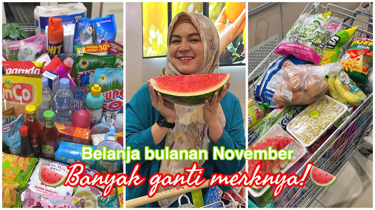 BELANJA BULANAN YANG LEBIH LAMA DARI SEBELUM-SEBELUMNYA. DEMI MEREKA!🍉