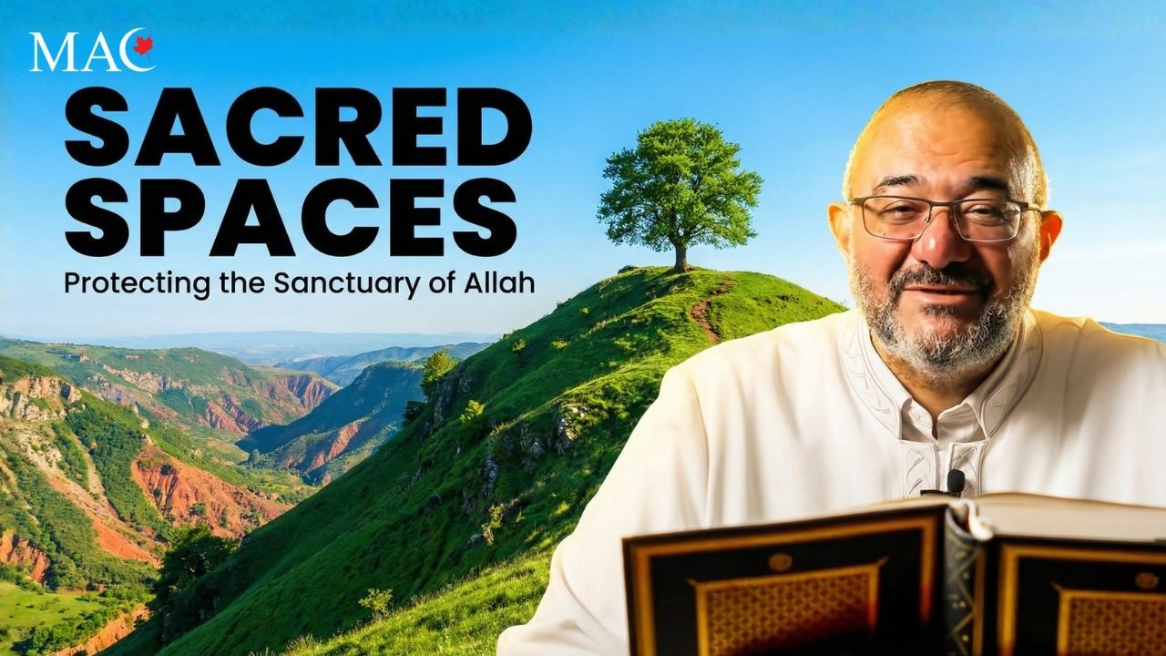 Faith and Justice in the Sacred Spaces |  Living the Quran (Ep. 42) | Surah Maida
