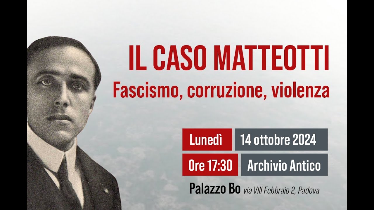 Il caso Matteotti. Fascismo, corruzione, violenza