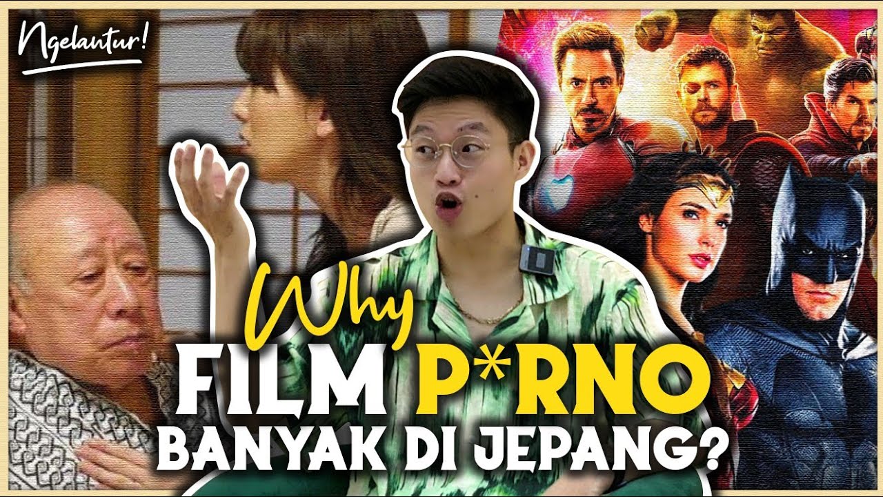KENAPA FILM PORNO BANYAK DI PRODUKSI JEPANG, FILM HOROR DI INDONESIA & FILM SUPERHERO DI AMERIKA⁉️