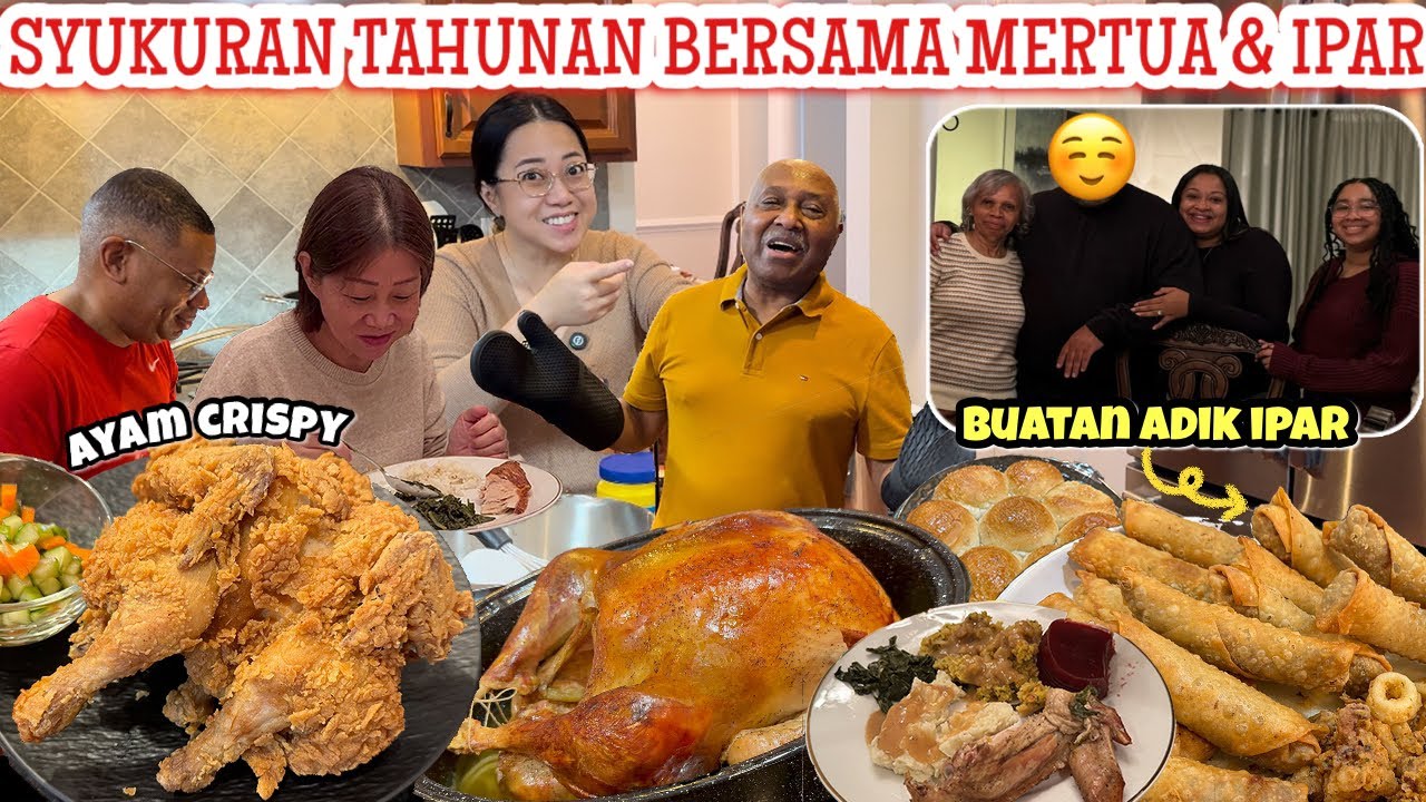 AYAM GORENG KENTUCKY CRISPY ALA CERIA|USUL HARI THANKSGIVING? SENANG NYA MAMAK KU MAKAN DENGAN LAHAP