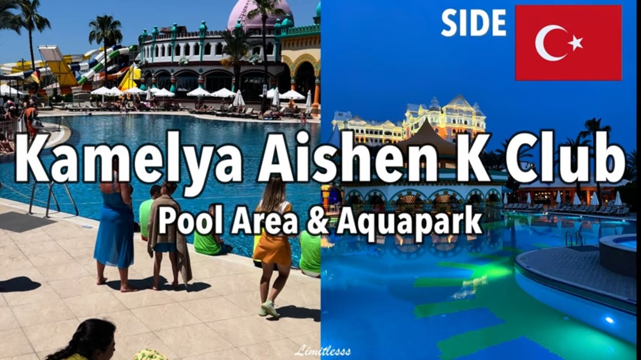 Kamelya Aishen K Club | SIDE 🇹🇷🌴 MAI 2024 | POOL AREA | Türkei SIDE 2024 | #side #turkey