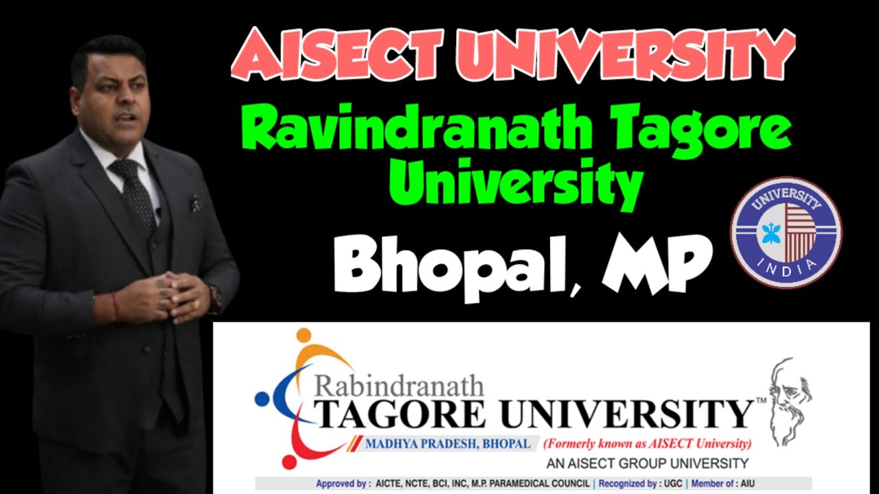 RAVINDRANATH TAGORE UNIVERSITY REVIEW || AISECT UNIVERSITY REVIEW || RNTU BHOPAL || AISECT BHOPAL