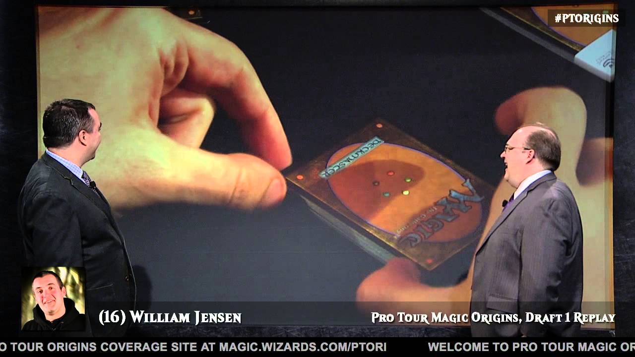 Pro Tour Magic Origins Tournament Center: William Jensen Day 1 Draft