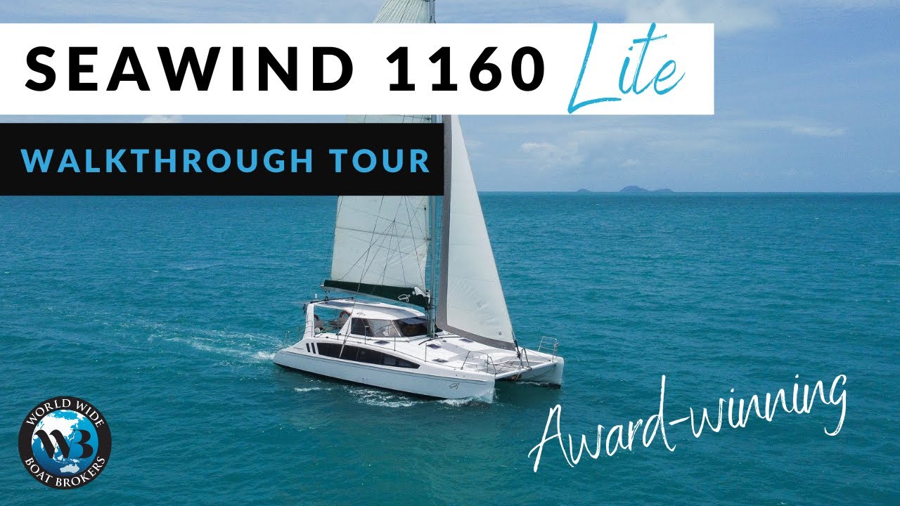 Tour an Award-winning Seawind 1160 Lite Sailing Catamaran | Owners Version