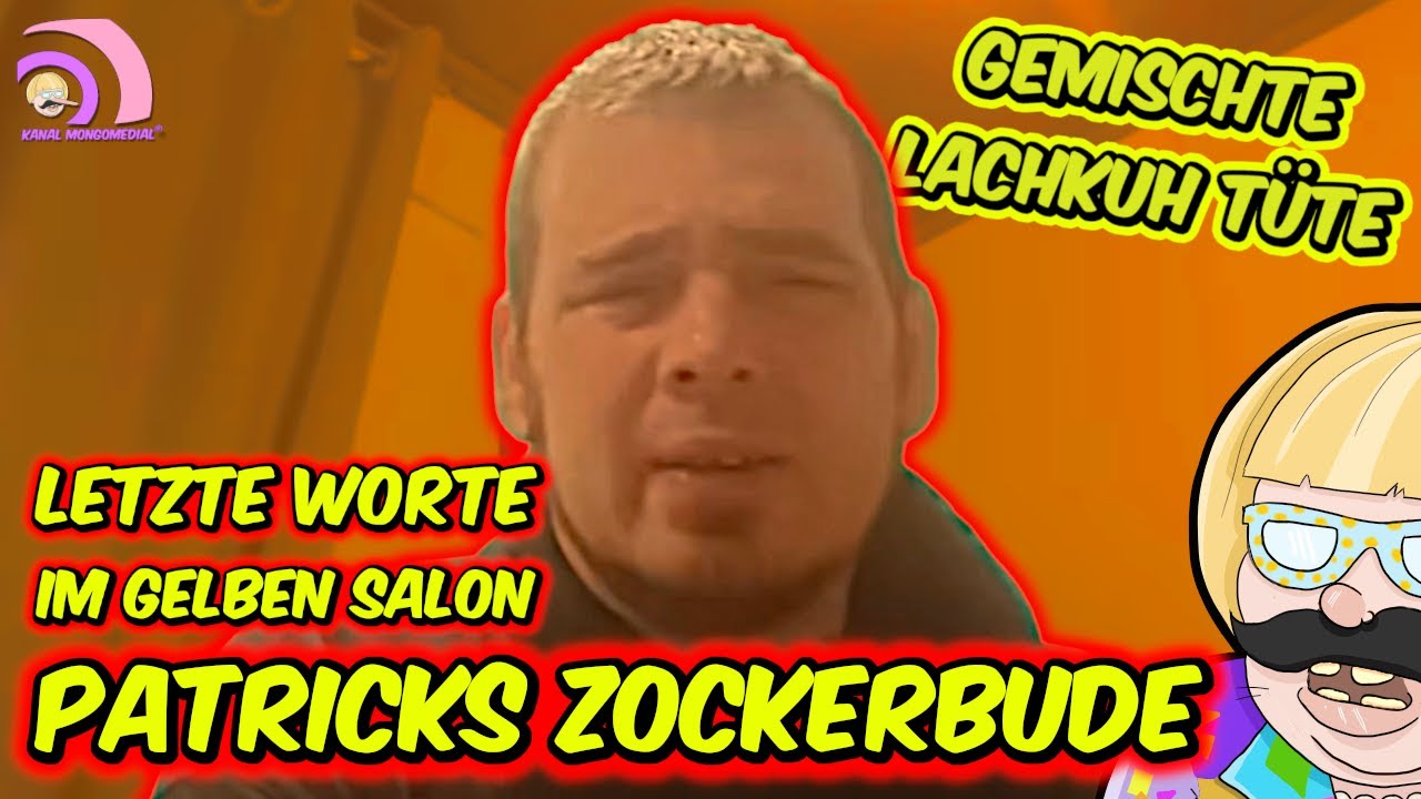Mongotar: PATRICKS ZOCKERBUDE - Letzte Worte im gelben Salon! |Kanal Mongomedial
