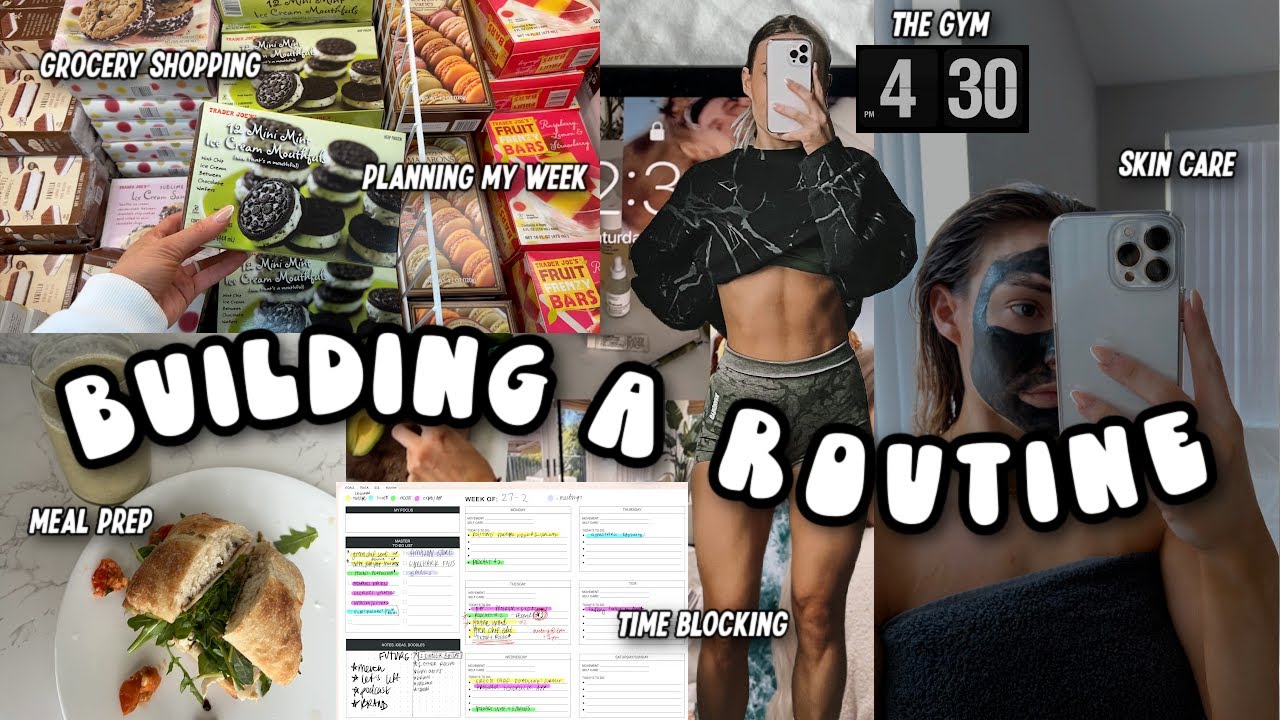 building a routine | planning my week, time blocking, & setting boundaries