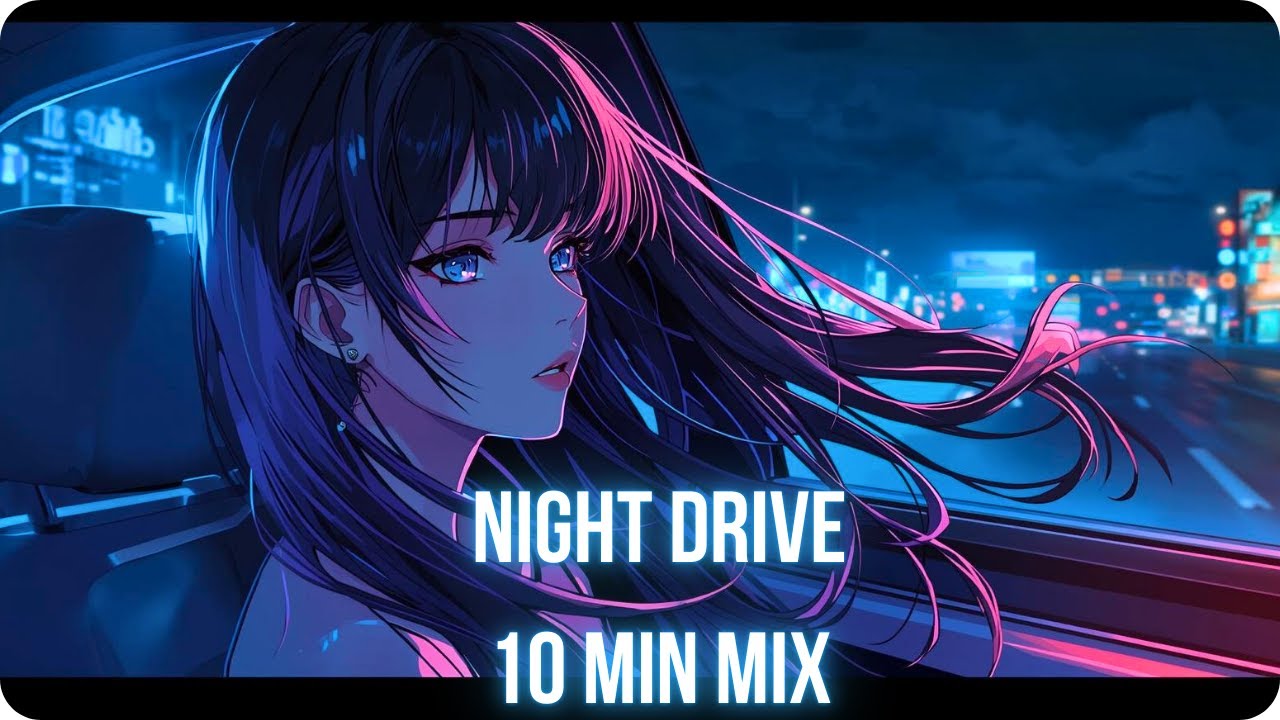 Night Drive — Chill HipHop Mix (10 Minutes)