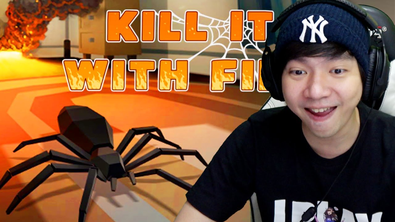 Laba Laba Dimana Mana - Kill It With Fire Ignition Indonesia - Part 1