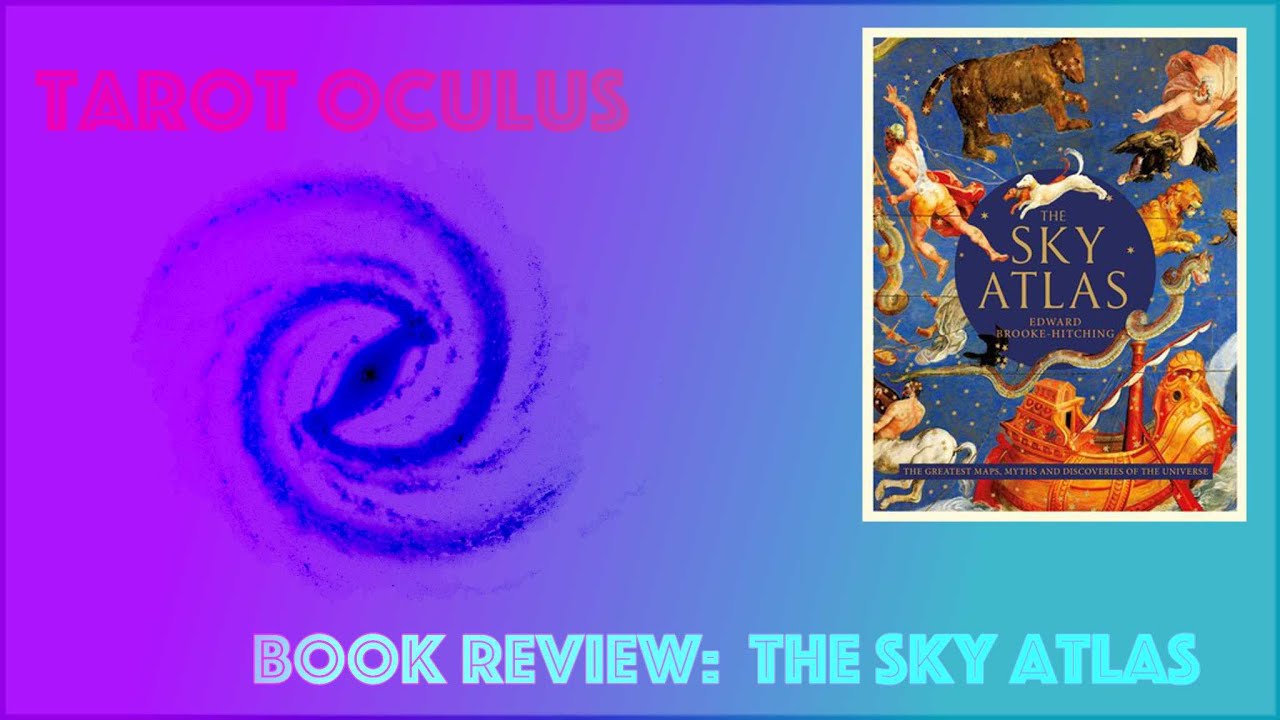 Book Review:  The Sky Atlas