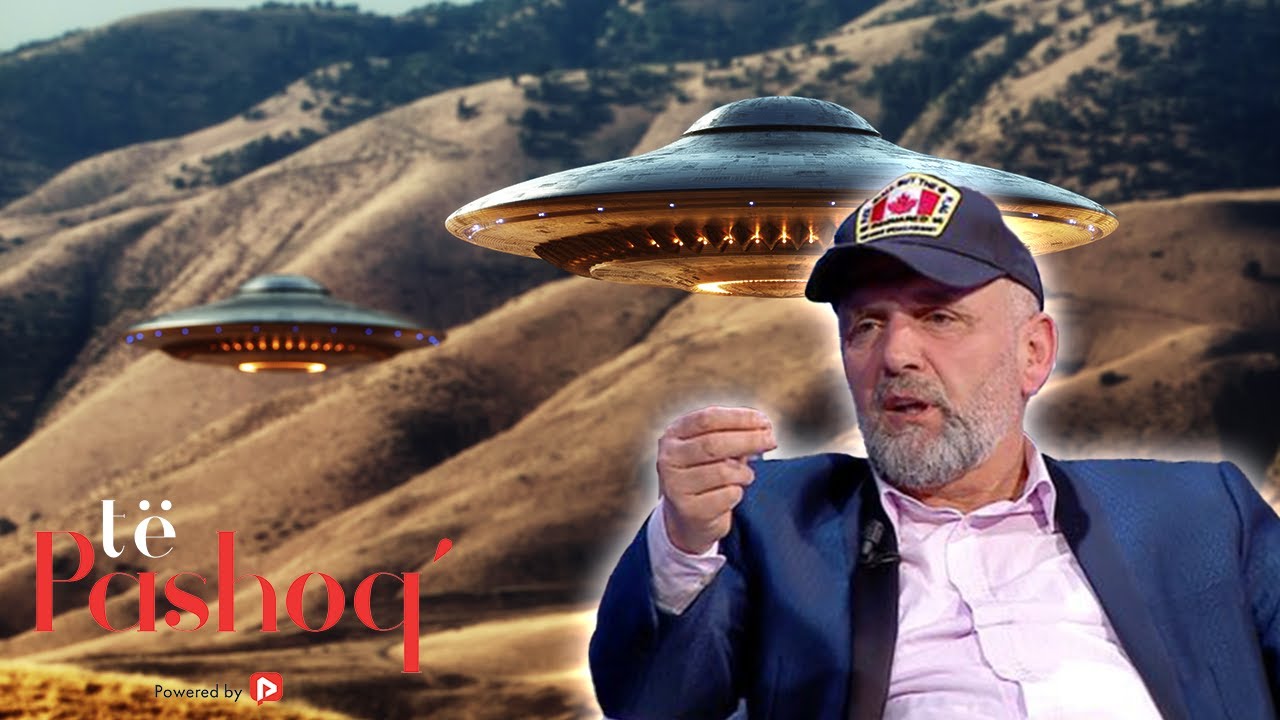 Ufot janë shumë afër nesh! Shokon Alfred Cako!