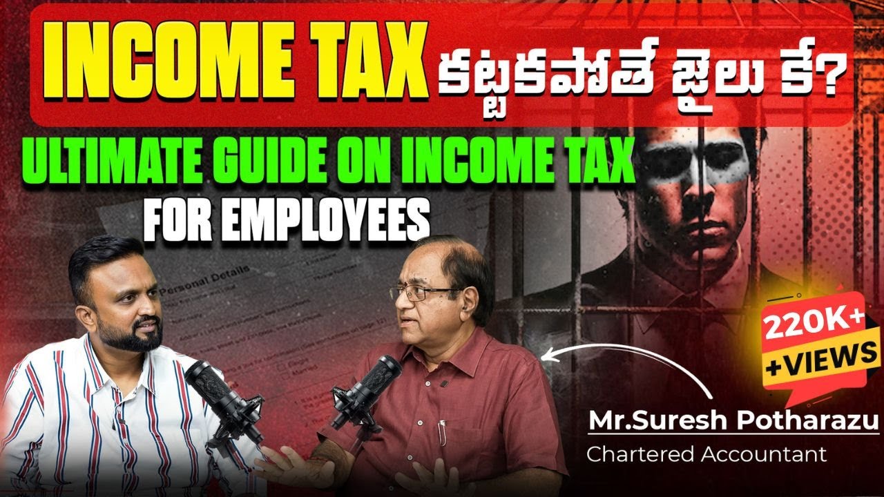 Ultimate Guide on Income Tax for Employees | Ft CA Suresh Potharazu | Money Purse Podcasts