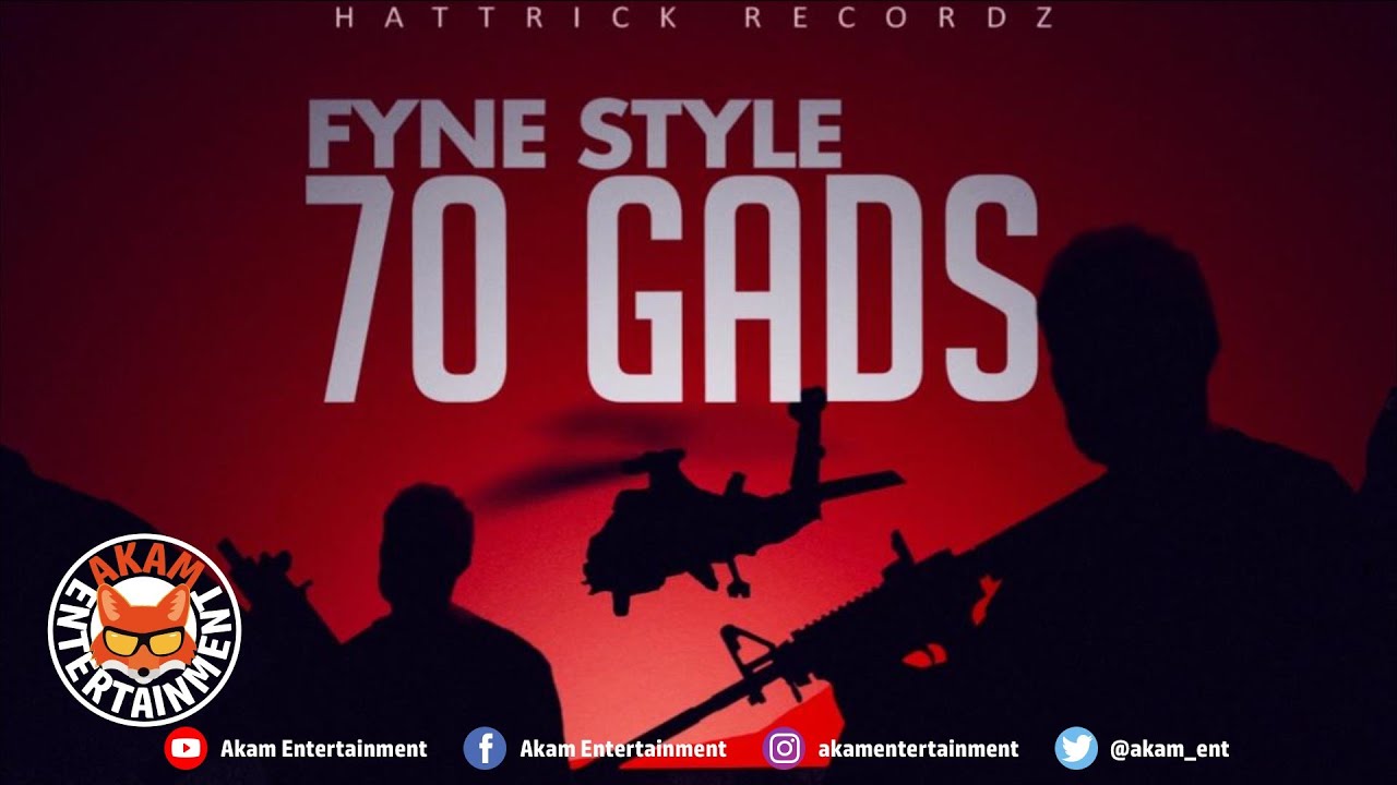Fyne Style - 70 Gads [Badbreed Sitt'n Riddim] July 2019