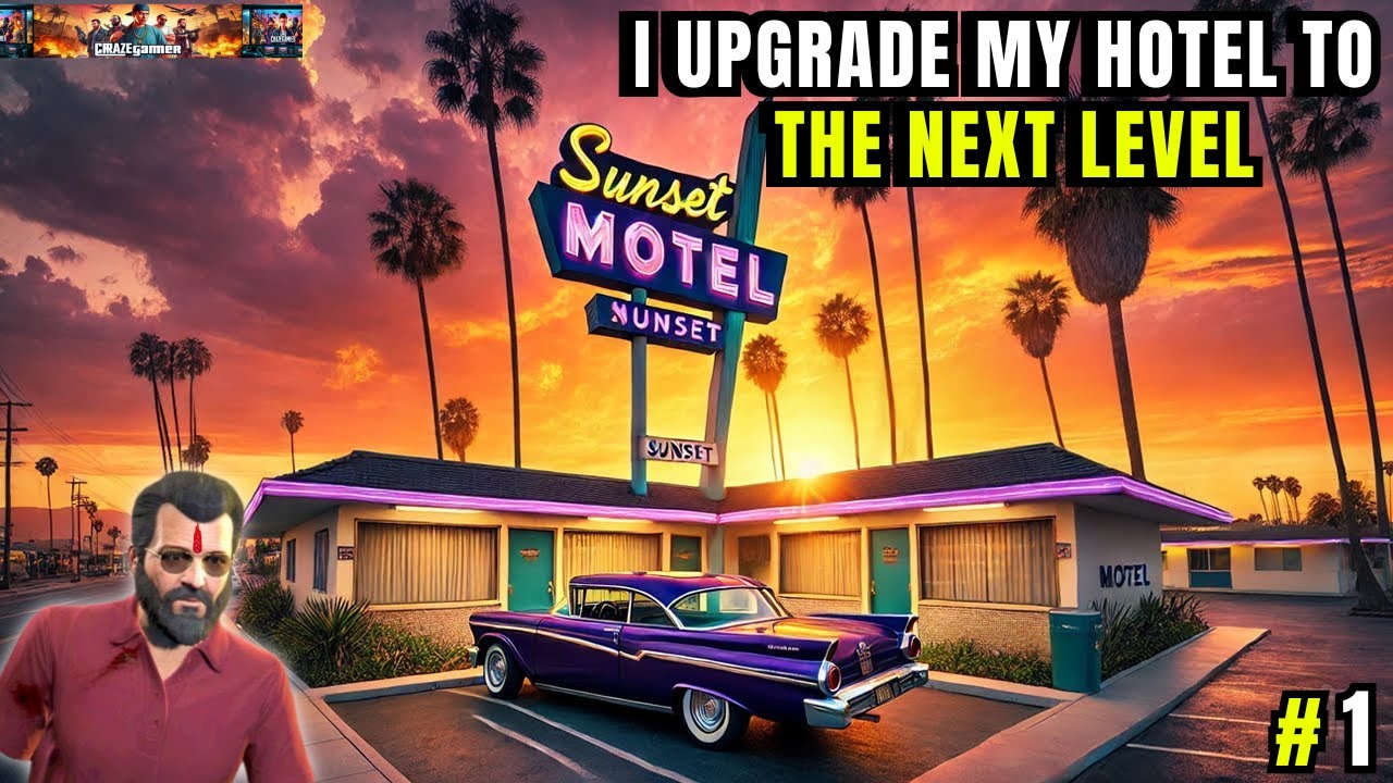 II I UPGRADE MY HOTEL TO THE NEXT LEVEL II HOTEL BUSINESS #2