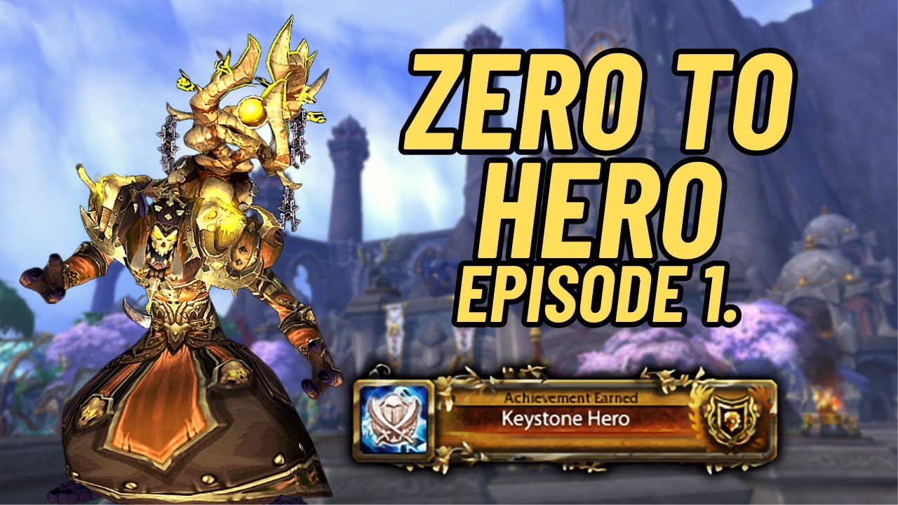 Zero to Keystone Hero EP. 1: Leveling I WoW Dragonflight
