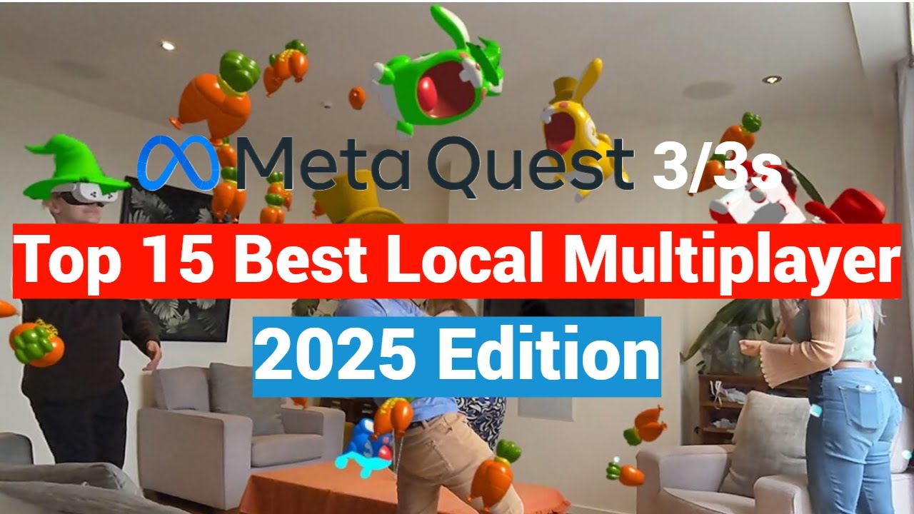 Top 15 Best Local Multiplayer Games On The Meta Quest 2 / 3 / 3s for New Users - 2025 Edition