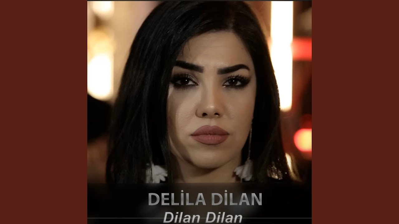 Dilan Dilan