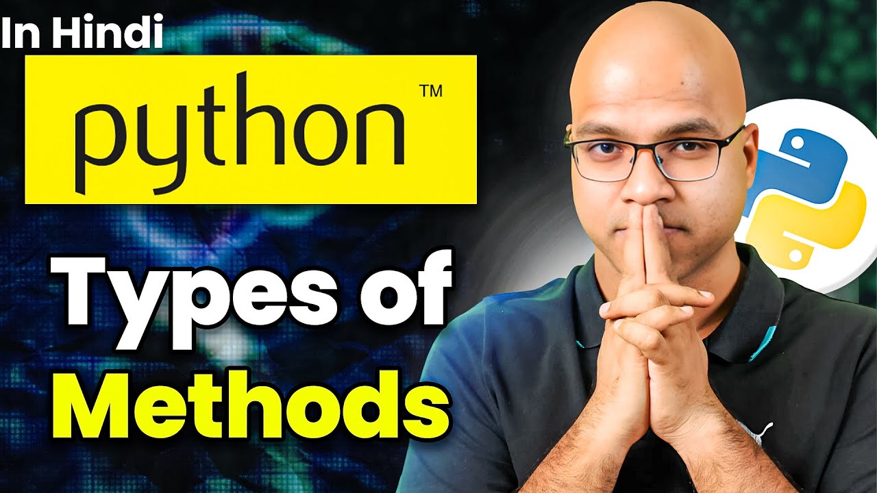 Types of Methods in Python | 46