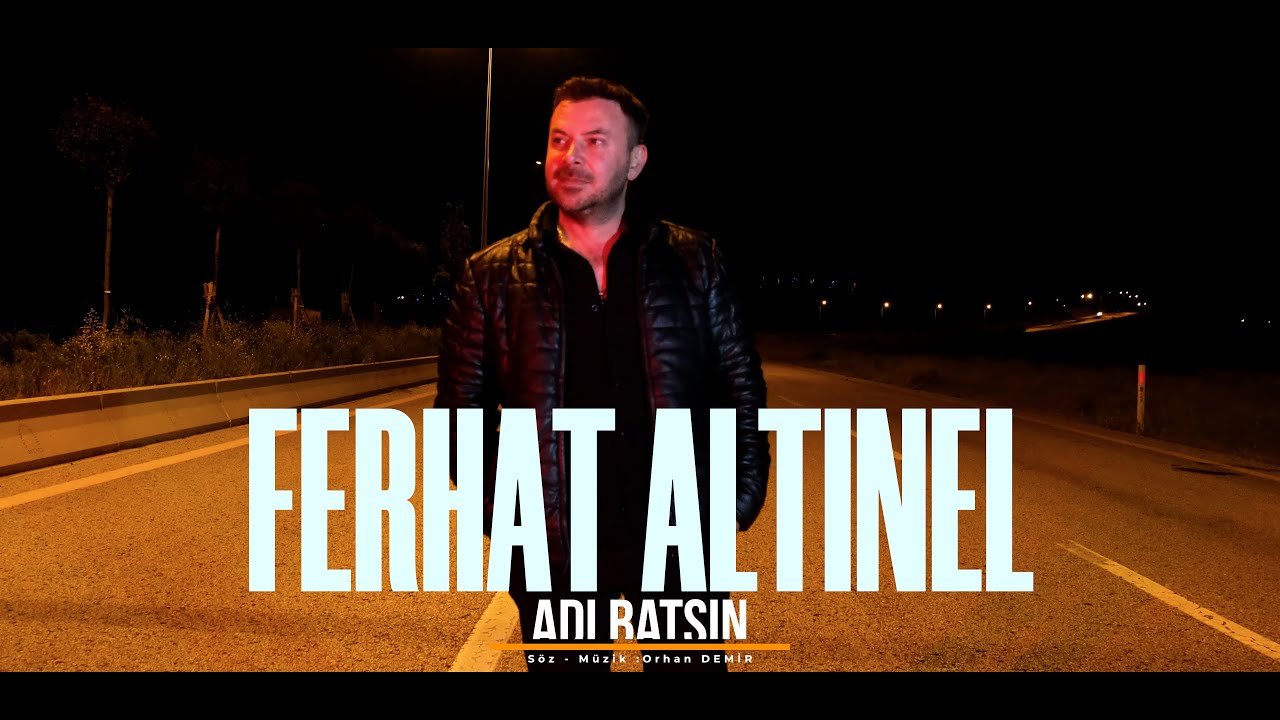 Ferhat ALTINEL - ADI BATSIN BU SEVDANIN