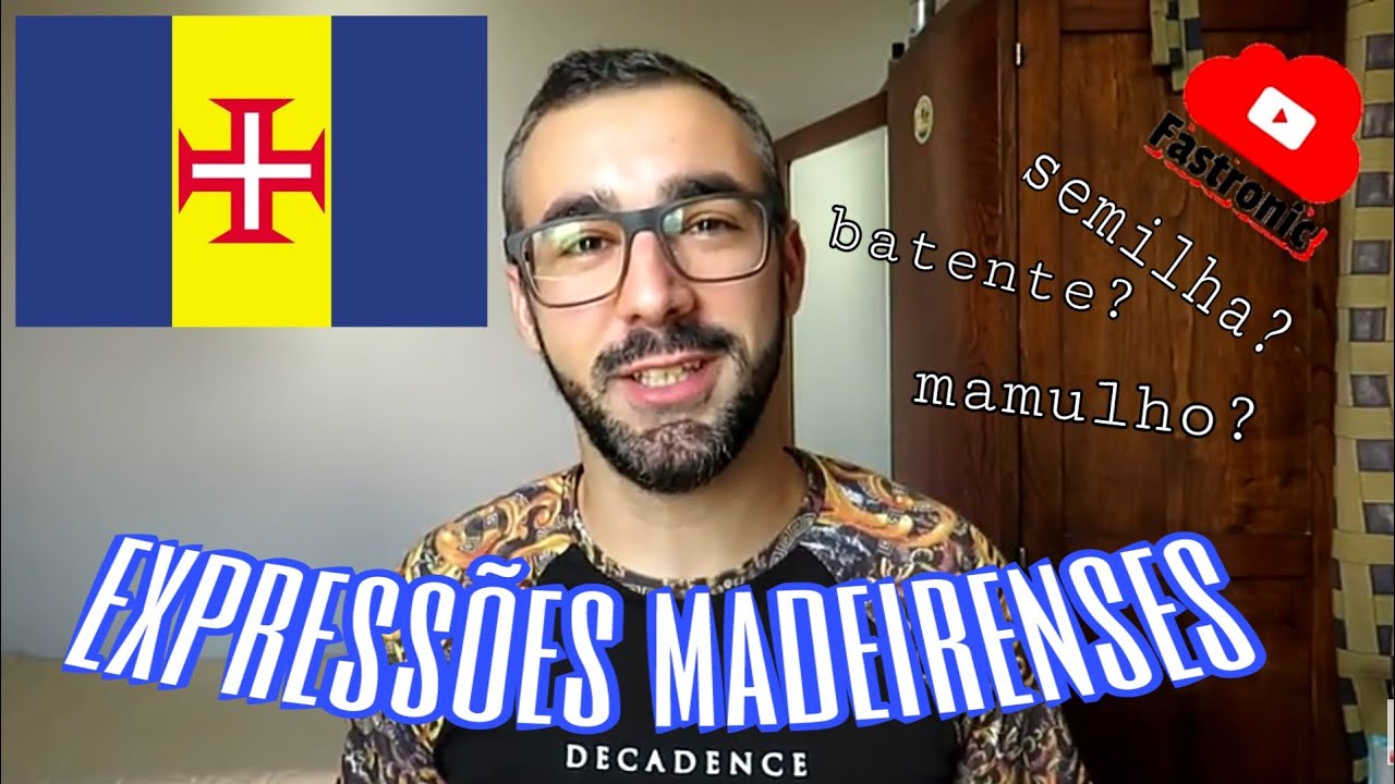 EXPRESS&Otilde;ES MADEIRENSES PARA CONTINENTAIS