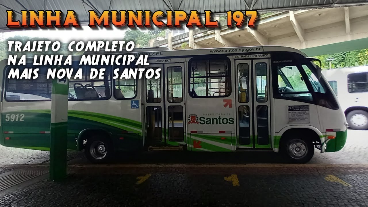 LINHA de ONIBUS 197 MUNICIPAL DE SANTOS ACOMPANHE ESSE TRAJETO COMPLETO NA MAIS NOVA LINHA DA CIDADE