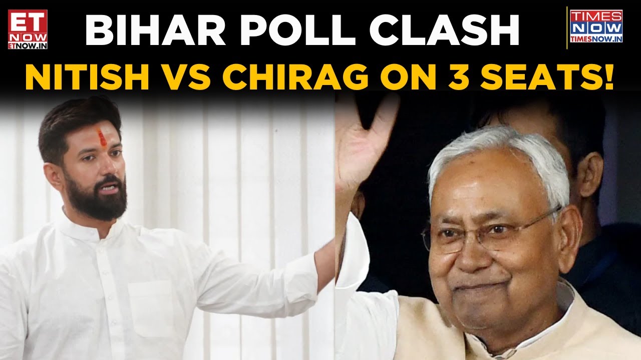 Bihar Elections 2025: JDU Fields Candidate on LJP Seat, Nitish vs Chirag Showdown | Top News |ET Now