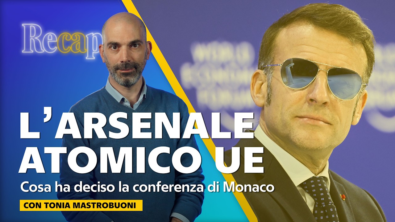 OMBRELLO NUCLEARE europeo: l’UE può difendersi senza USA? | Recap con Tonia Mastrobuoni